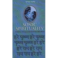 Sonic Spiritual : A collection of Essays on the Hare Krishna Maha Mantra